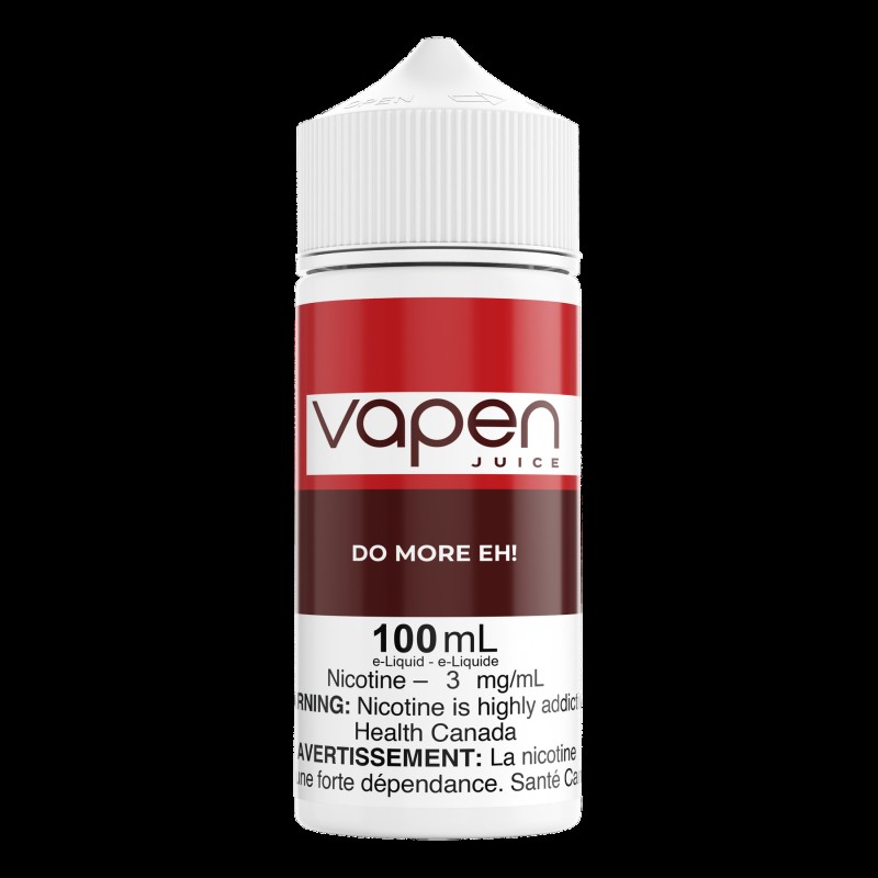 Do More Eh! - Vapen Juice